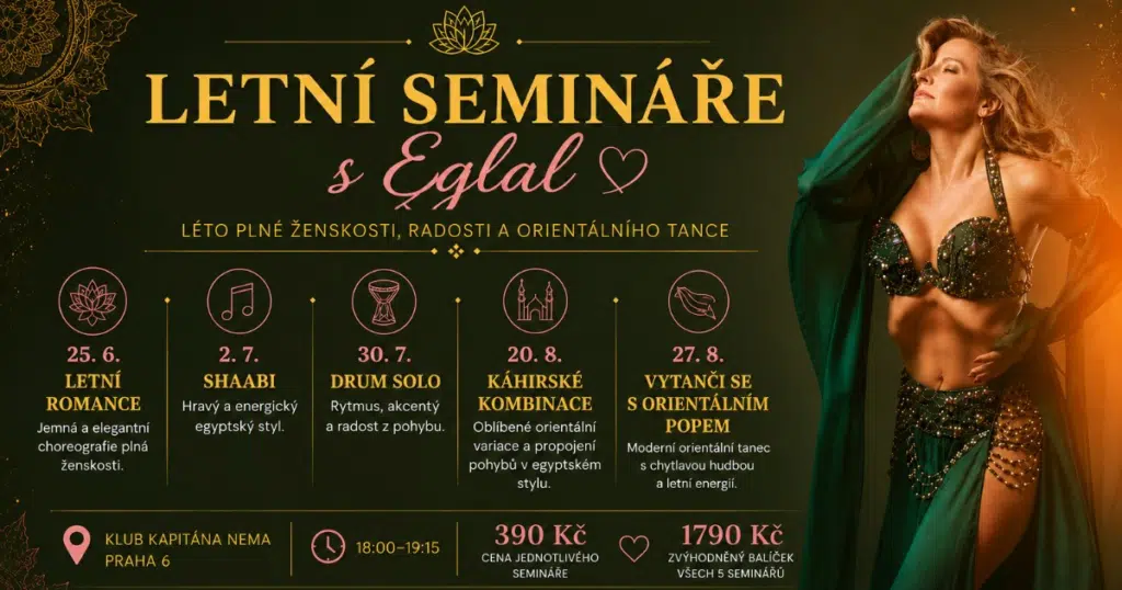 Tanečnice Eglal v zeleném kostýmu na plakátu seminářů orientálního tance v létě 2026