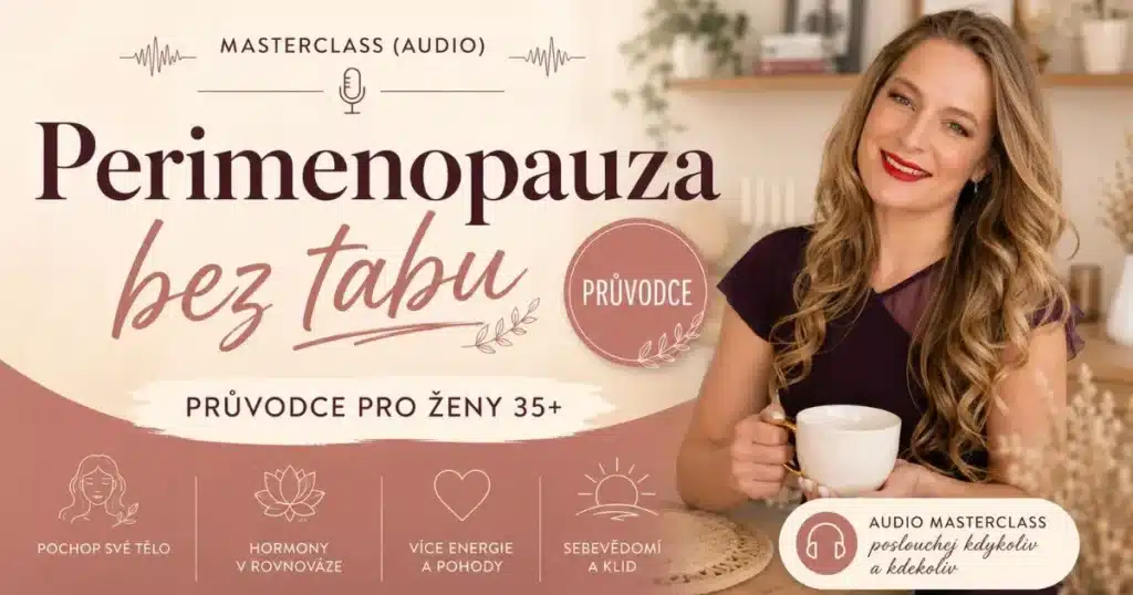 Grafický banner k audio masterclass „Perimenopauza bez tabu“ s fotografií usmívající se lektorky Evy.